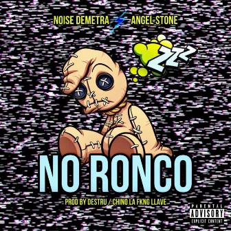 No Ronco by Noise Demetra