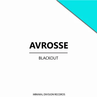 Blackout by Avrosse