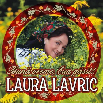 Buna vreme, bun gasit! by Laura Lavric