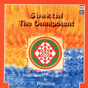 Shakthi - The Omnipotent by Prasanna