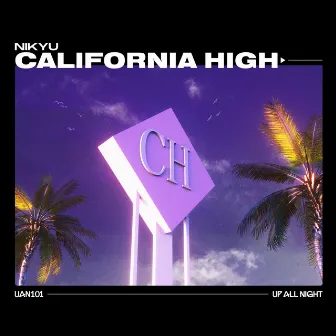 California High by Nikyu