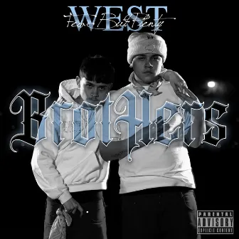 BrotHers by FBP West