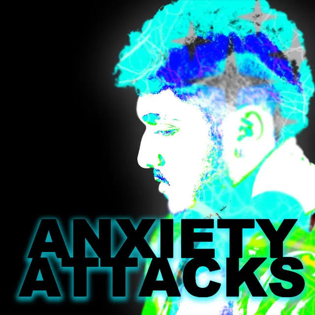 Anxiety Attacks