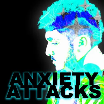 Anxiety Attacks by Carter Coffee