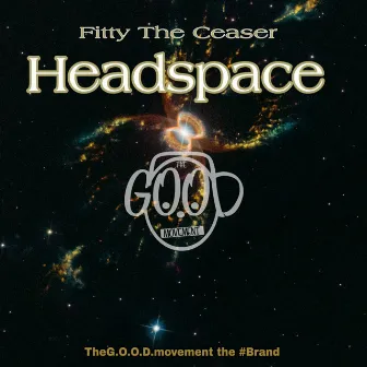 Headspace by Fitty the Ceaser