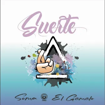 Suerte by Soma