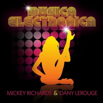 Musica Electronica by Dany Lerouge