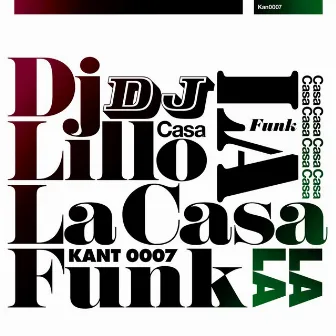 La Casa Funk EP by Lillo