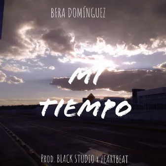 MI TIEMPO by Bfra Dominguez