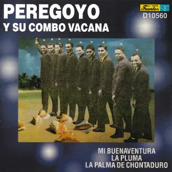 Exitos Originales by Peregoyo y su Combo Vacaná