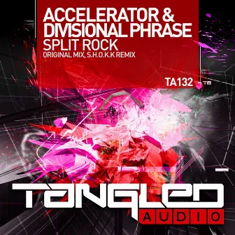 Split Rock by Accelerator