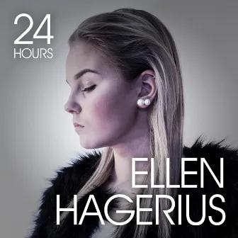 24 Hours by Ellen Hagerius