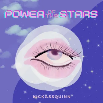 Power of the Stars by KickAssQuinn