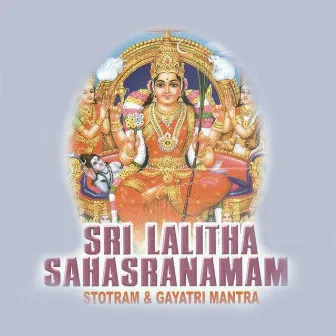 Shree Lalitha Sahasranamam by Sunita Prakash