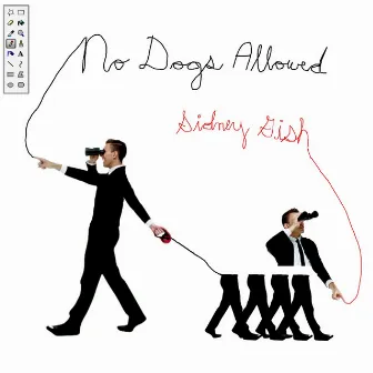 No Dogs Allowed by Sidney Gish