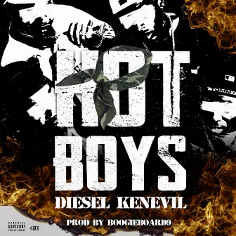 Hot Boys by Diesel Kenevil