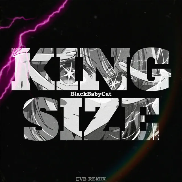 KING SIZE (EVB Remix)