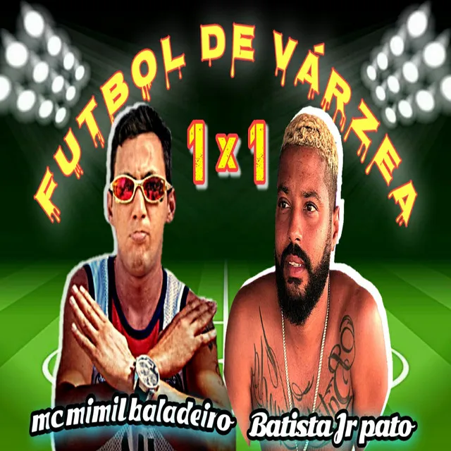 Futebol de Várzea 1 X 1