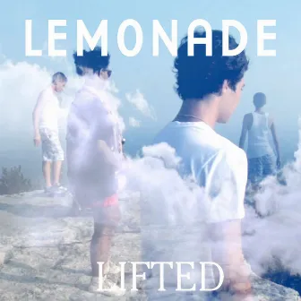 Lifted by Lemonade