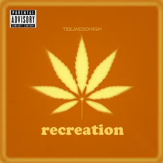 Recreation by Teejaesohigh