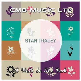 A Walk In The Park by Stan Tracey