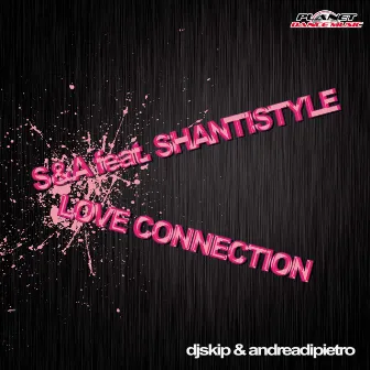 Love Connection by S&A