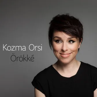 Örökké - Single by Kozma Orsi