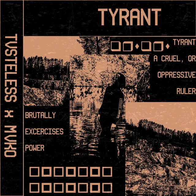 TYRANT