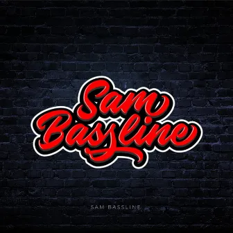 Feel Good by Sam Bassline