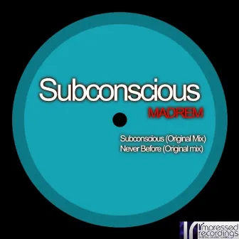 Subconscious by Madrem