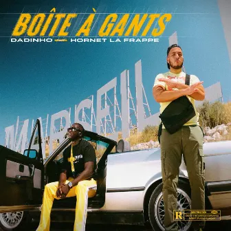 Boîte à gants (feat. Hornet La Frappe) by Dadinho