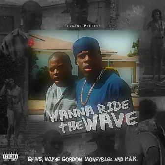 Wanna Ride the Wave by Gfiv5