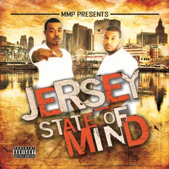 Jersey State of Mind by MMP