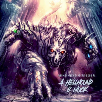 Hellhound / Muck by Rieger