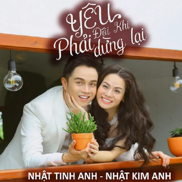 Yêu Đôi Khi Phải Dừng Lại