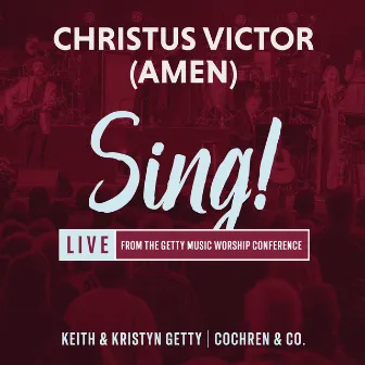 Christus Victor (Amen) [Live] by Cochren & Co.