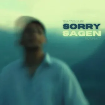 Sorry Sagen by Batuhan Kanay