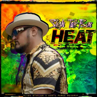 Heat by Sligh Talkbox