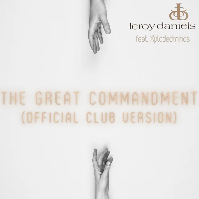 The Great Commandment (Official Club Version)