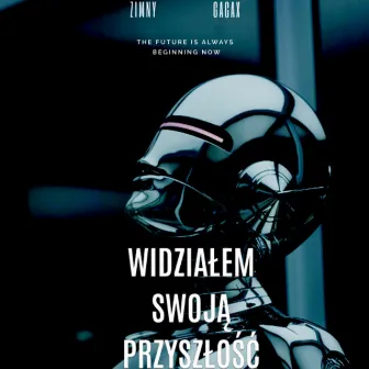 Widziałem Swoją Przyszłość by Zimny