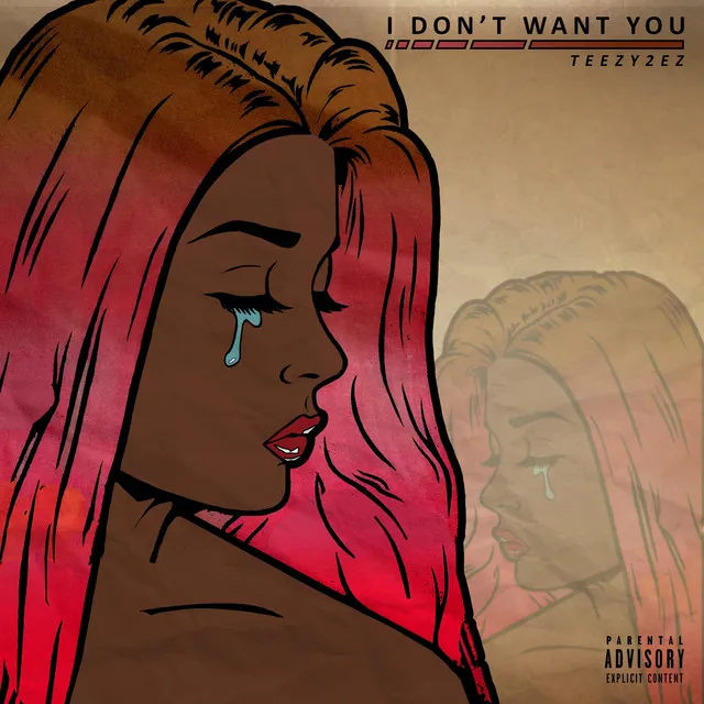 Idwy (I Don't Want You)