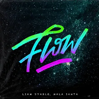 Flow by Liam Dyablo