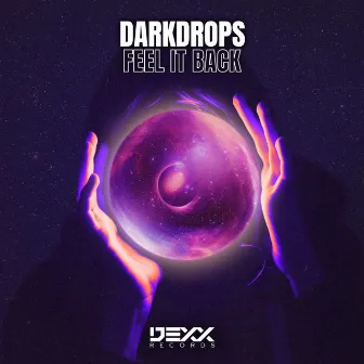 Feel It Back by DarkDrops