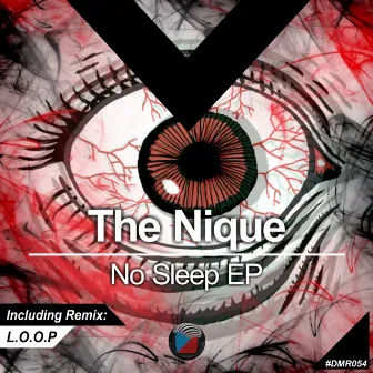 No Sleep EP by The Nique