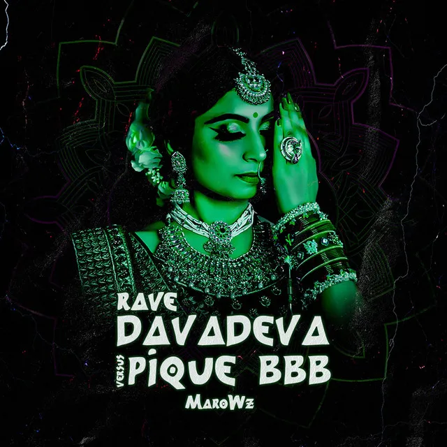 RAVE DAVADEVA X PIQUE BBB