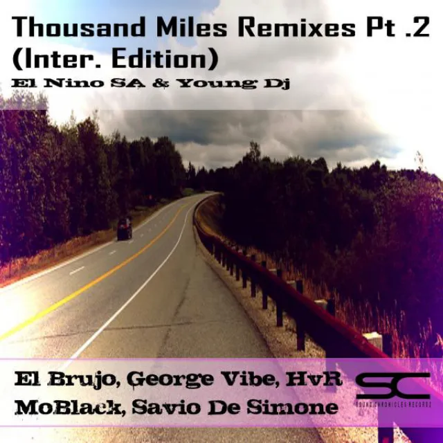 Thousand Miles - El Brujo Afro Remix