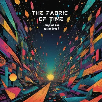 The Fabric of Time by Impulse Control