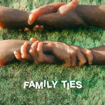 Family Ties by Lilah!