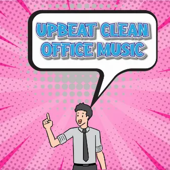 Work Music Playlist by Clean Music For Office Work