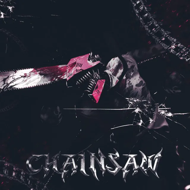 CHAINSAW